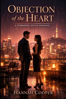 Paperback Objection of the Heart: A Forbidden Office Romance Book