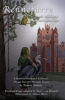 Paperback Rennefarre: Dott's Wonderful Travels and Adventures Book