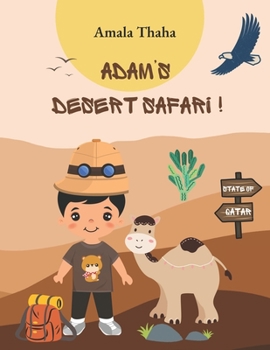 Paperback Adam's Desert Safari ! Book