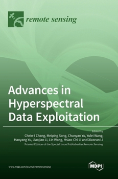 Hardcover Advances in Hyperspectral Data Exploitation Book
