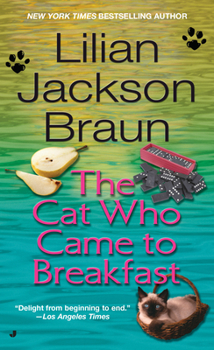 The Cat Who Came to Breakfast - Book #16 of the Cat Who...