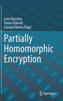 Hardcover Partially Homomorphic Encryption Book