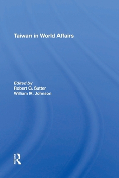 Paperback Taiwan in World Affairs Book