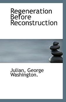 Paperback Regeneration Before Reconstruction Book