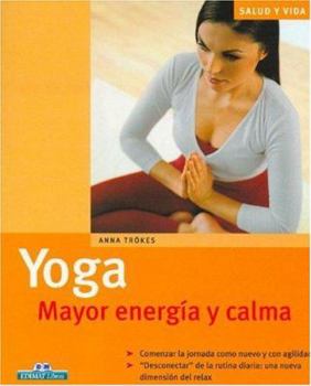Yoga. Mehr Energie und Ruhe (mit CD)