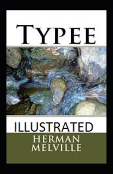 Paperback Typee Illustrated Book