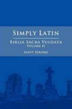 Paperback Simply Latin - Biblia Sacra Vulgata Vol. II Book