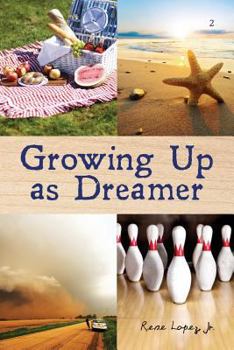 Paperback Growing Up as Dreamer Book