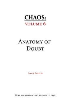 Paperback Chaos: The Anatomy of Doubt Book