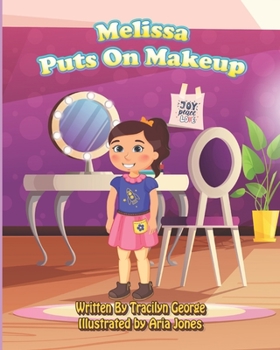 Melissa Puts on Makeup