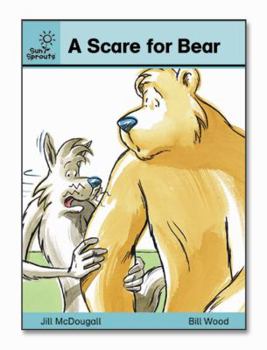 Paperback A Scare for Bear (Sun Sprouts) Book