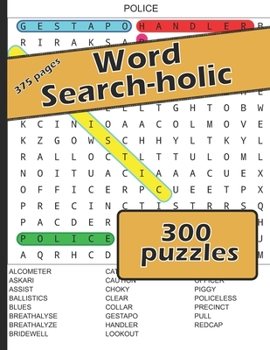 Word Search-holic: 300 word search puzzles for word search lovers!!!A great 2021 collection with themed word search puzzles!!!Large size