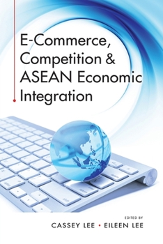 Paperback E-Commerce, Competition & ASEAN Economic Integration Book