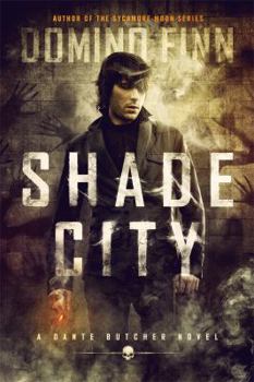 Paperback Shade City: A Dante Butcher Novel Book