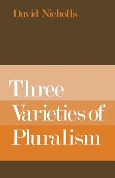 Paperback Three Varieties of Pluralism Book