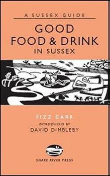 Hardcover Good Food and Drink in Sussex Book