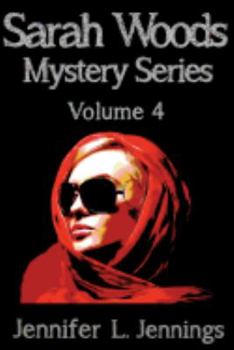 Paperback Sarah Woods Mystery Series (Volume 4) Book