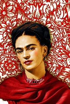 Paperback Frida: Journal Sketchbook: Frida Kahlo: Blank Sketchbook Journal (6" x 9" Notebook) For Drawing Red Book