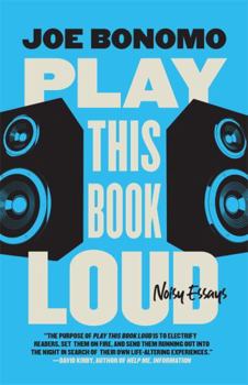 Paperback Play This Book Loud: Noisy Essays Book