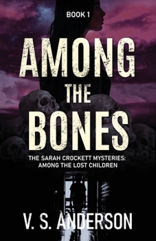 Among the Bones