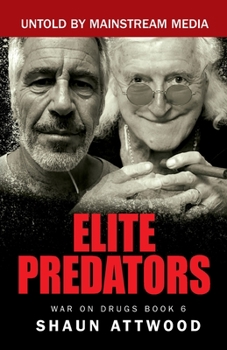 Paperback Elite Predators: From Jimmy Savile and Lord Mountbatten to Jeffrey Epstein and Ghislaine Maxwell Book