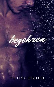 Paperback Begehren [German] Book