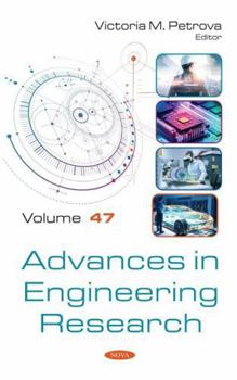 Hardcover Advances in Engineering Research (47) Book