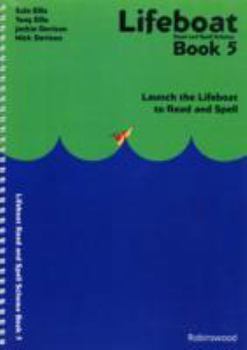 Lifeboat (Bk. 5) - Book #5 of the Lifeboat: Launch the Lifeboat to Read and Spell