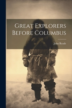 Paperback Great Explorers Before Columbus Book