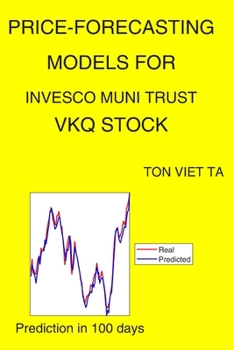 Paperback Price-Forecasting Models for Invesco Muni Trust VKQ Stock Book