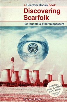 Hardcover Discovering Scarfolk: a wonderfully witty and subversively dark parody of life growing up in Britain in the 1970s and 1980s Book