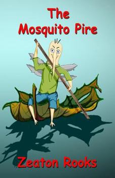Paperback The Mosquito Pire: : The Mosquito Pire Book