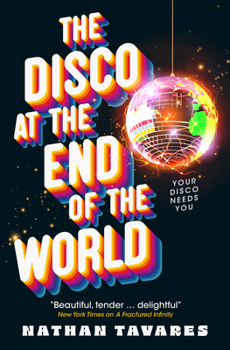 Paperback The Disco at the End of the World Book
