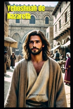 Paperback Yehoshuah de Nazareth [French] Book