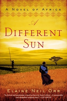 Paperback A Different Sun: A Novel of Africa Book