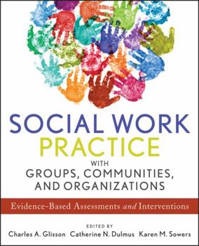 Paperback Social Work Practice with Groups, Communities, and Organizations Book