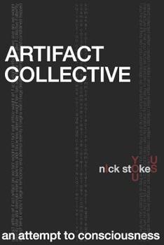 Paperback Artifact Collective: an attempt to consciousness (black and white edition) Book