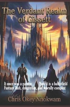 The Verdant Realm of Gissett