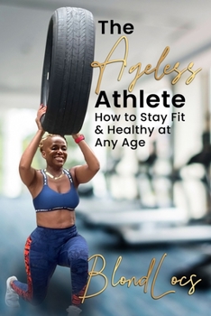 Paperback The Ageless Athlete Book