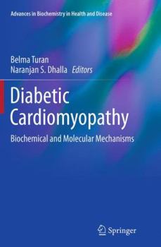 Paperback Diabetic Cardiomyopathy: Biochemical and Molecular Mechanisms Book