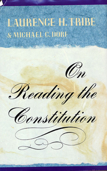 Paperback On Reading the Constitution Book
