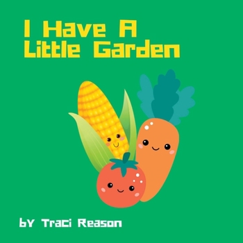 Paperback I Have A Little Garden Book