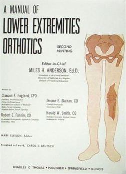 Manual of Lower Extremities Orthotics
