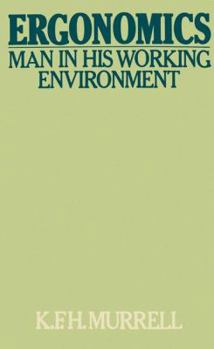 Paperback Ergonomics: Man in His Working Environment Book