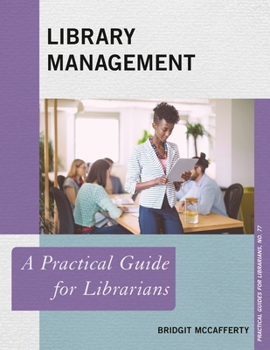 Paperback Library Management: A Practical Guide for Librarians Book