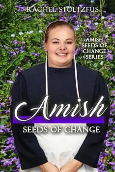 Paperback Amish Seeds of Change Book