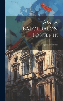 Hardcover Ami a Baloldalon Történik Book
