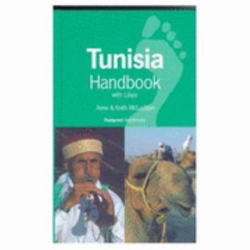Hardcover Tunisia Handbook: With Libya (Footprint Handbooks Series) Book