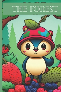 Paperback Animals in the forest: Coloring book for kids: The Forest Book
