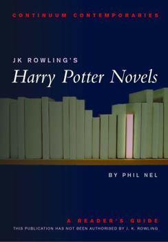 Paperback Jk Rowling's Harry Potter Novels: A Reader's Guide Book
